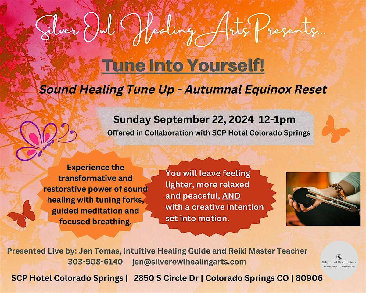 Tune into Yourself! FREE Sound Healing Tune Up + Autumnal Equinox Reset