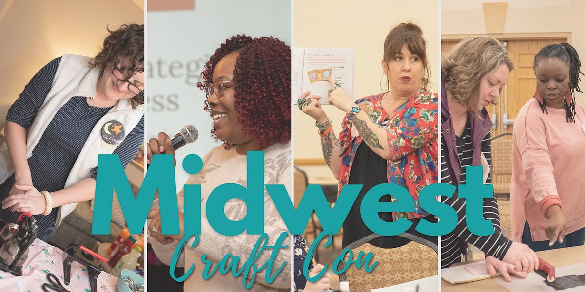 Midwest Craft Con 2023, Columbus Museum of Art, 31 March to 2 April