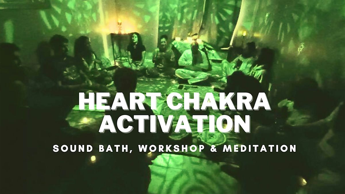 Sacred Sound Saturdays - Heart Chakra  Activation