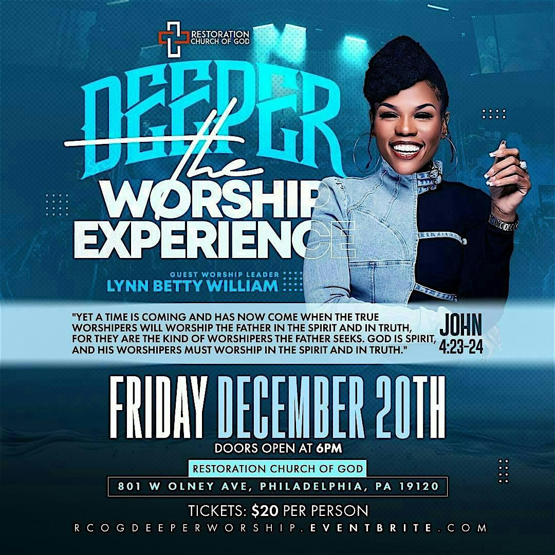 DEEPER: The Worship Experience