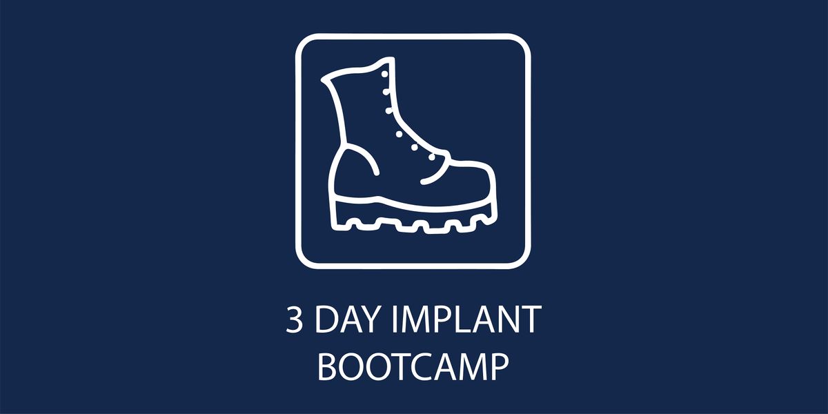 WhiteCap Institute 3 Day Implant Bootcamp October  2-4 2024