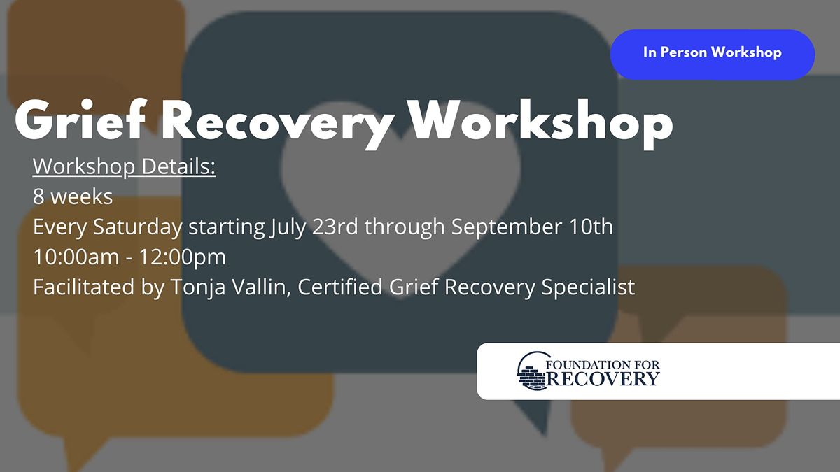 Grief Recovery Support Workshop