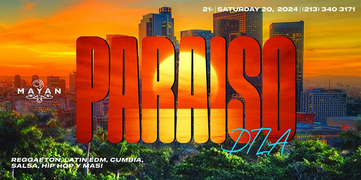 Paraiso! Nightclub Experience DTLA