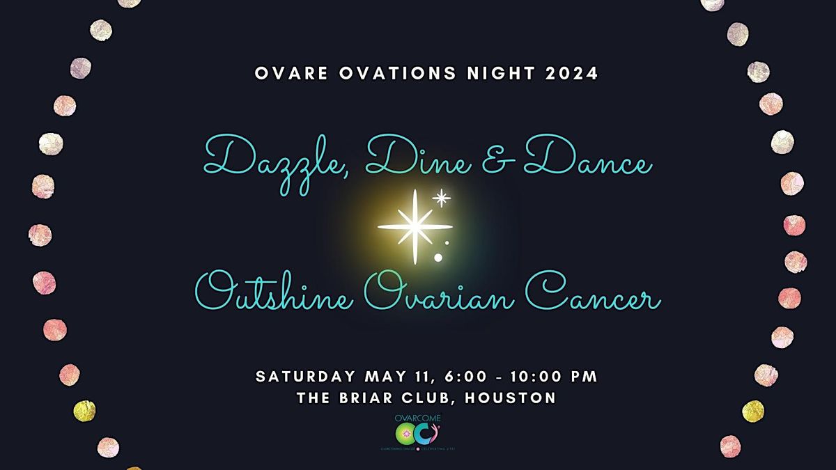 Ovare: Ovations Night In Honor of Ovarcomers & Ovarian Cancer Heroes