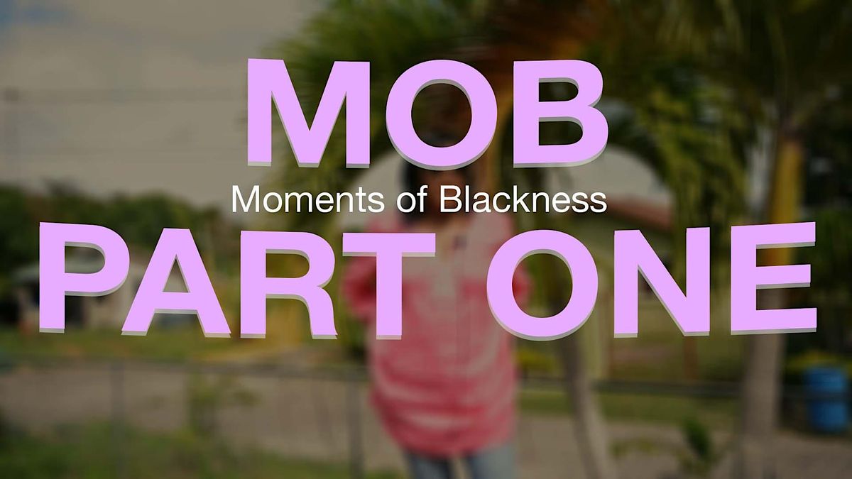 MOB Part One: A short film and conversation