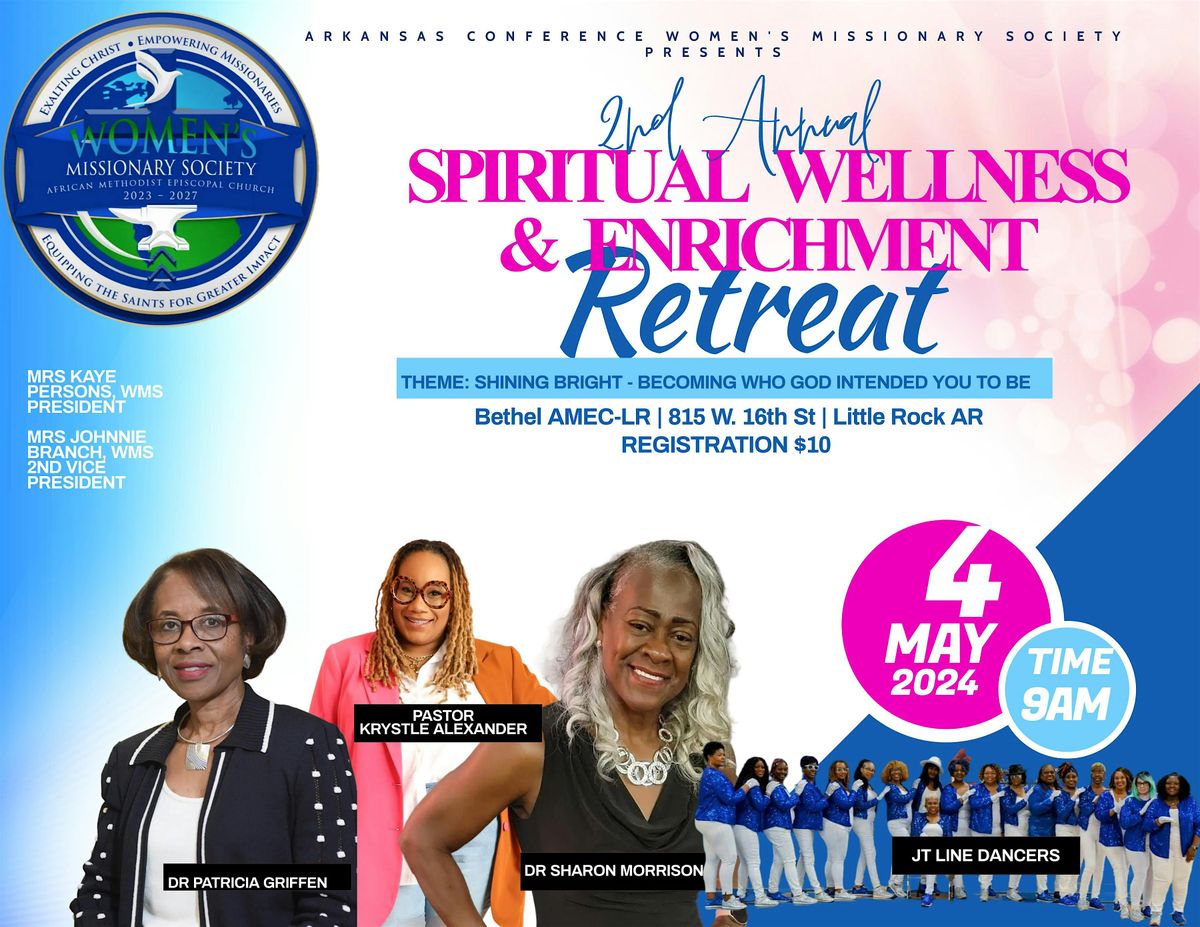 2nd Annual Spiritual Wellness & Enrichment Retreat