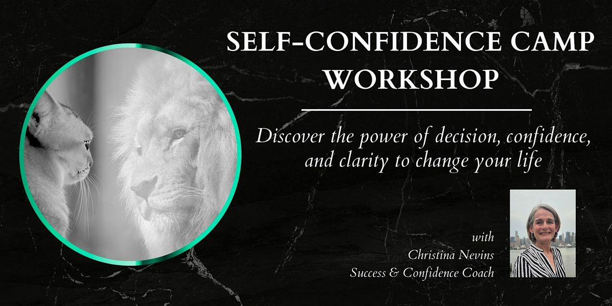 Self-Confidence Camp Workshop - Bangor