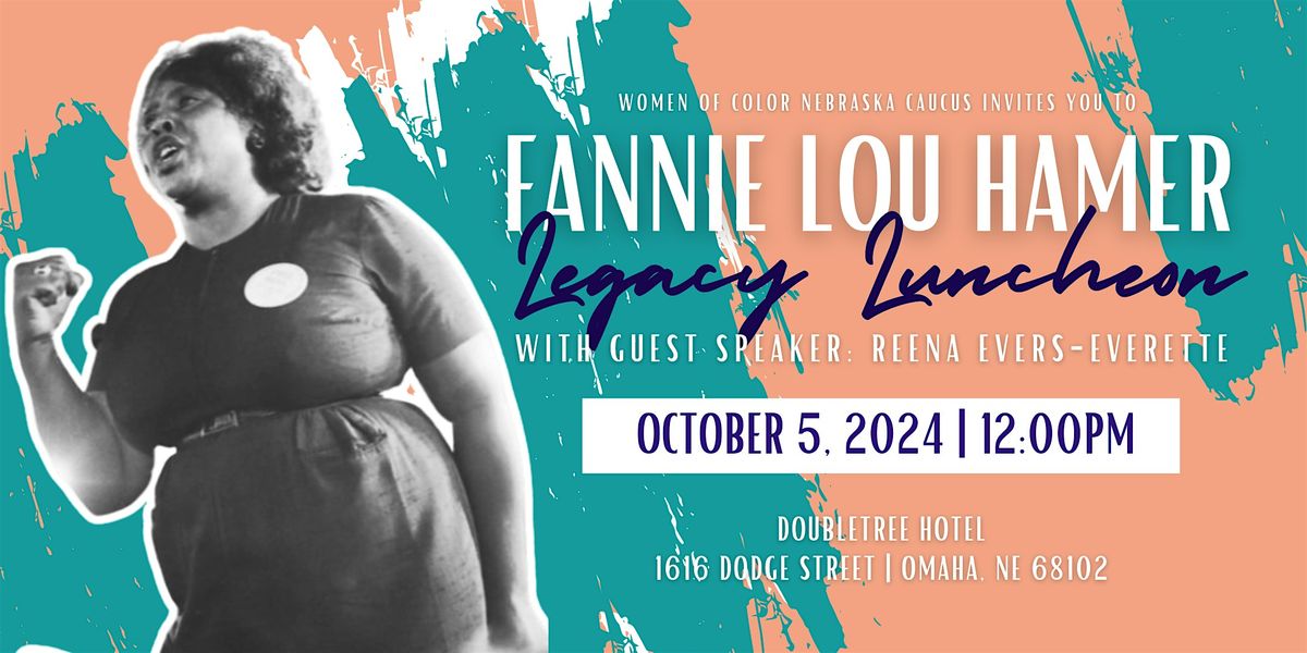 Fannie Lou Hamer Legacy Luncheon