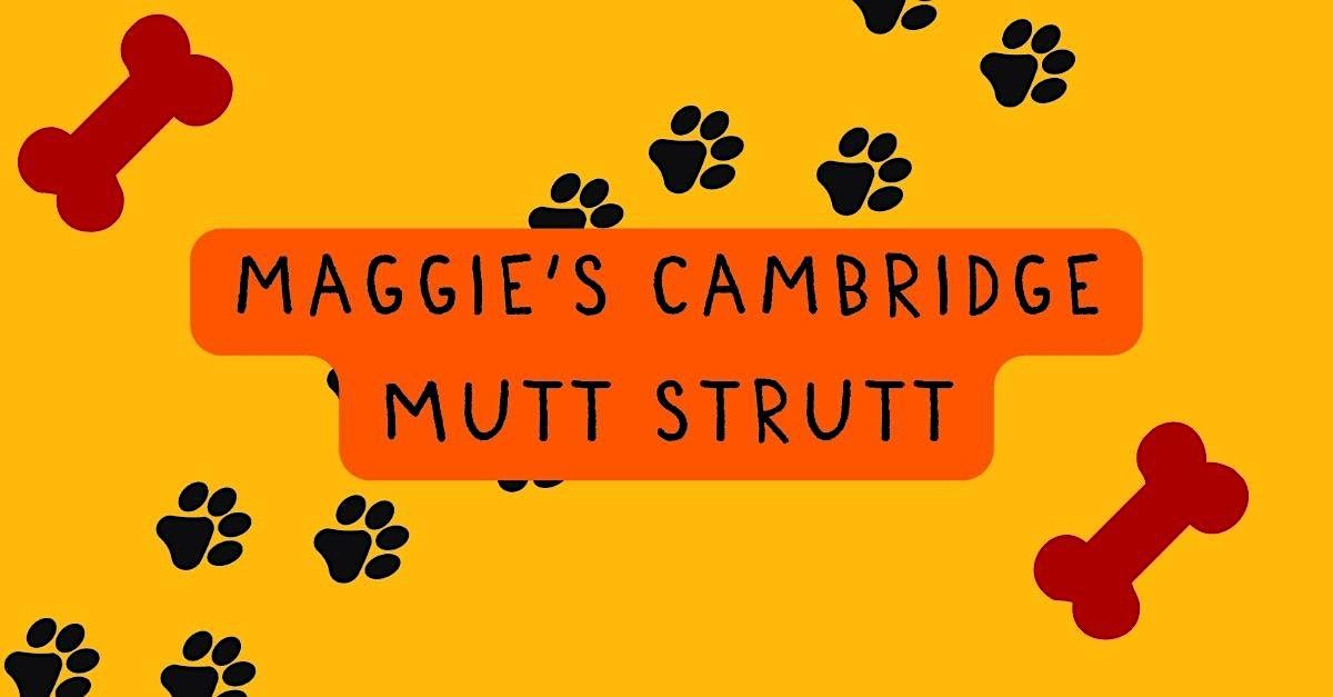 Maggie's Cambridge Mutt Strutt 2024