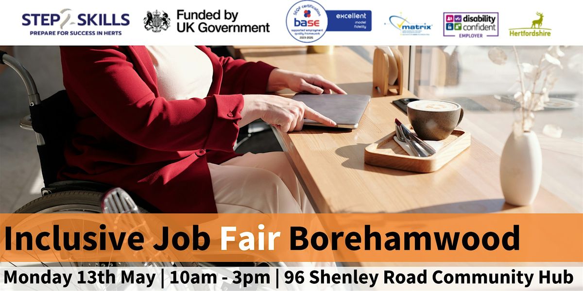 Inclusive Job Fair - Borehamwood