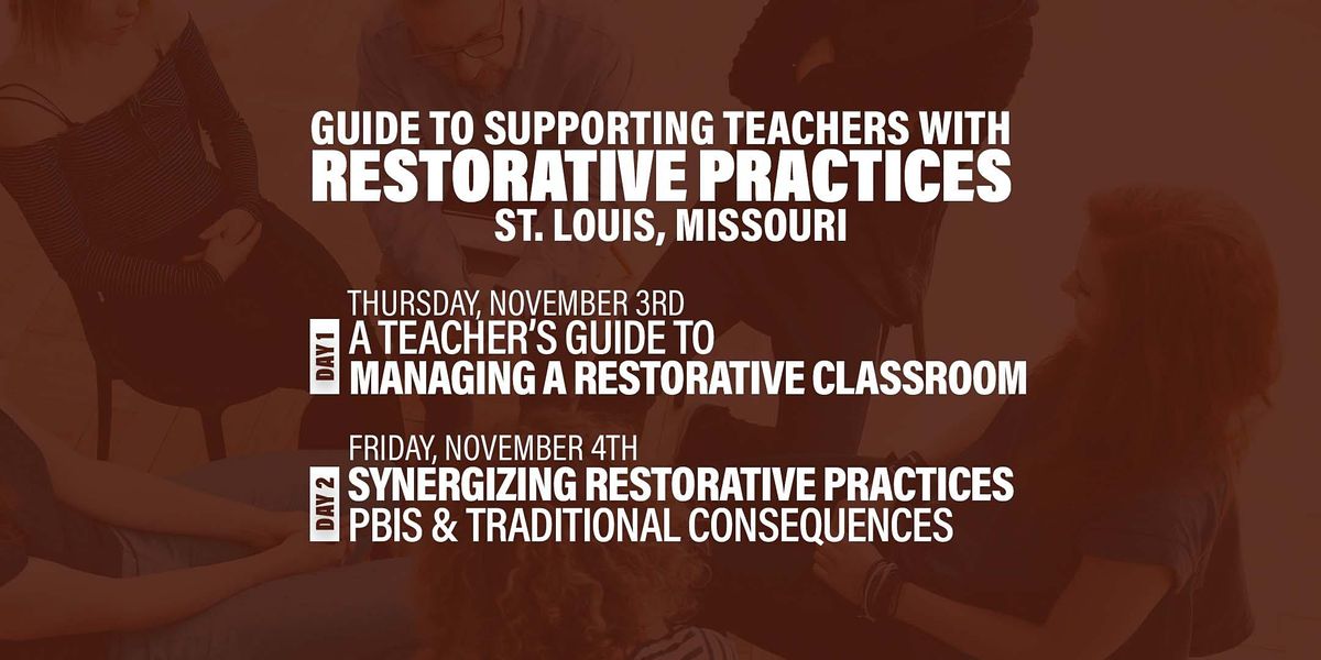 Guide To Supporting Teachers With Restorative Practices (St Louis ...