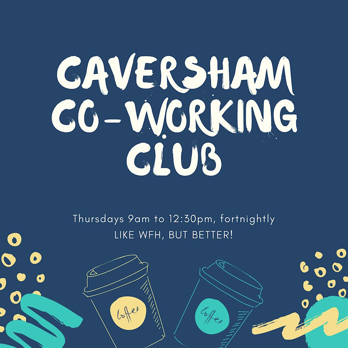 Caversham Co-working Club - @ The Last Crumb