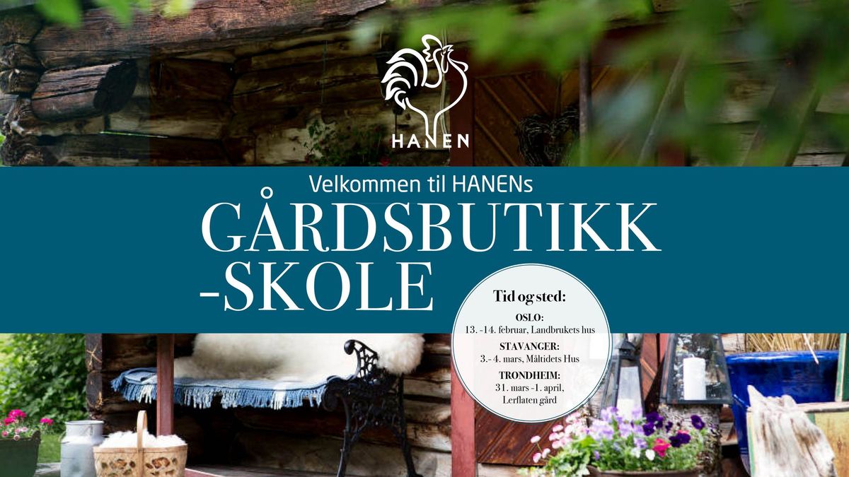 HANEN G\u00e5rdsbutikkskole - Trondheim