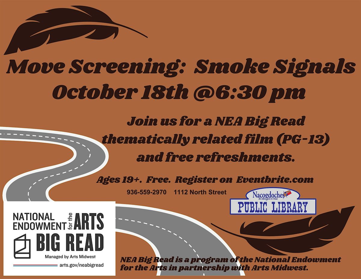 MOVIE SCREENING: SMOKE SIGNALS: NEA Big Read Nacogdoches