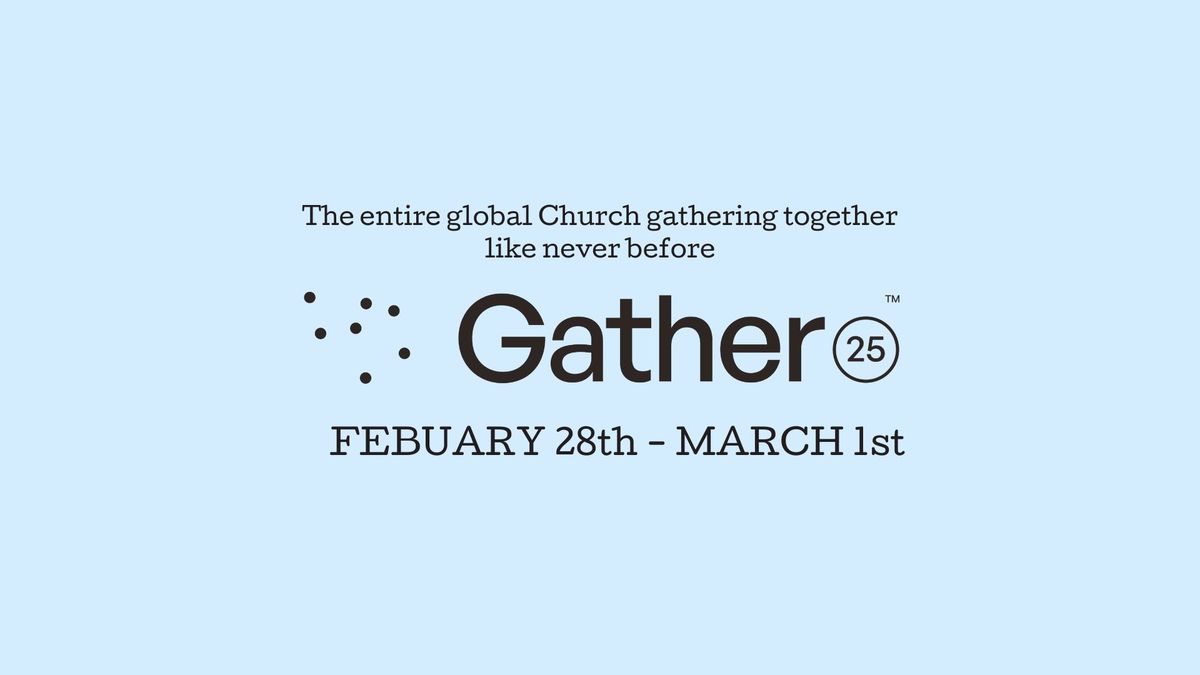 Gather 25