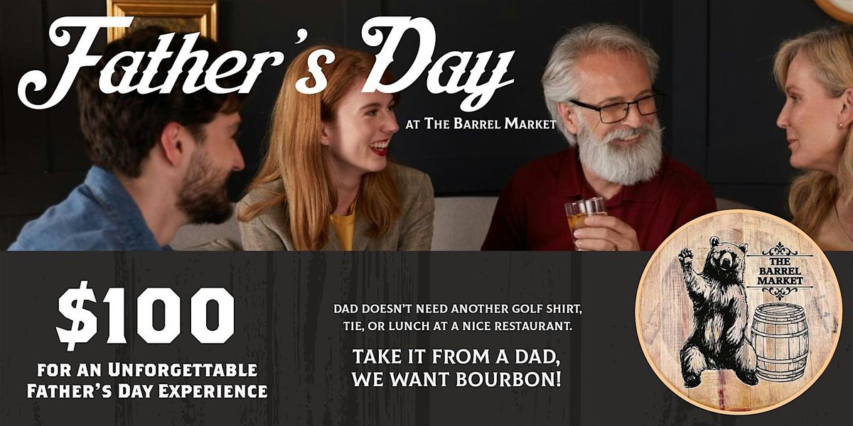 Fathers Day Curated Bourbon Tasting