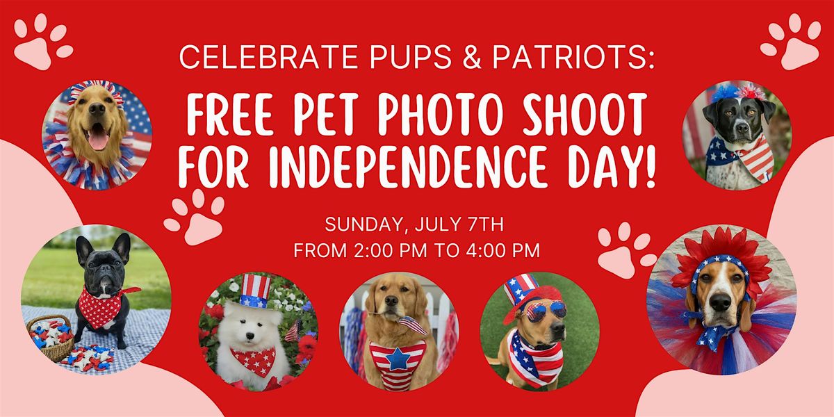 Celebrate Pups & Patriots: FREE Pet Photo Shoot for Independence Day!