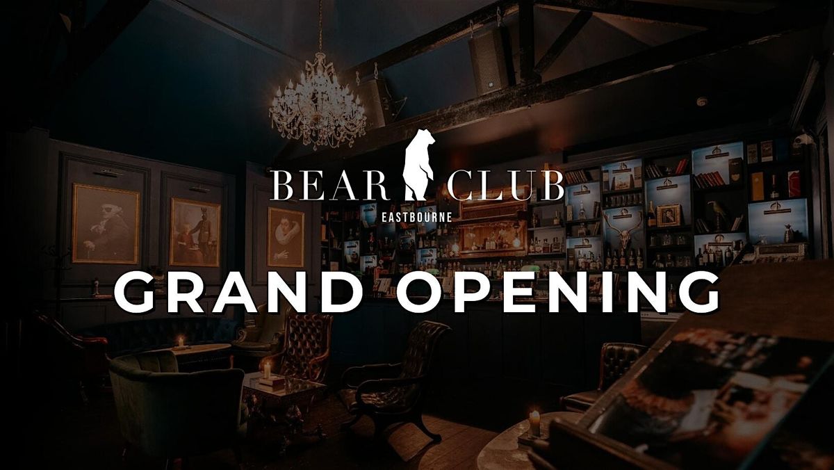 The Bear Club Grand Opening