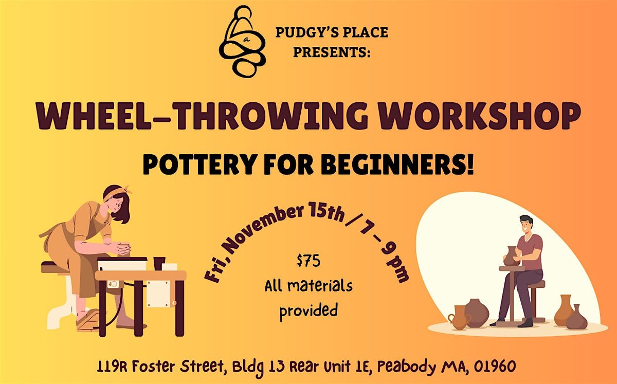 Pottery Workshop - Wheel Throwing! (11\/15 ; 7-9pm)