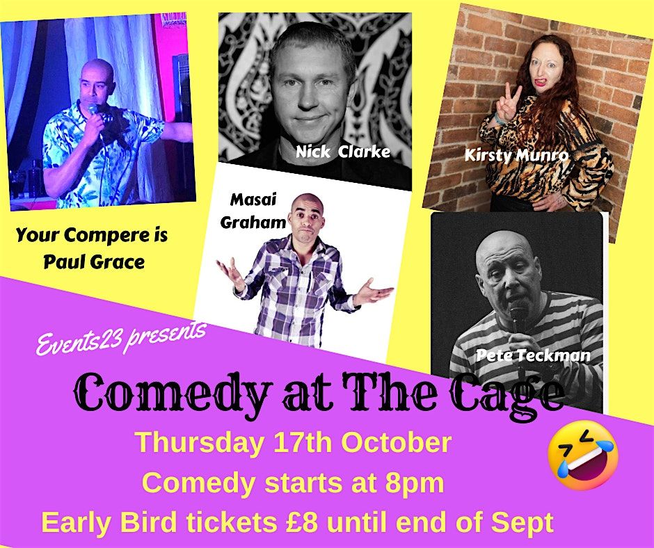 Comedy at The Cage