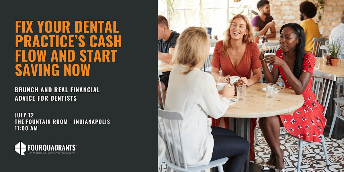 Brunch and Real Financial Advice for Dentists - Indianapolis
