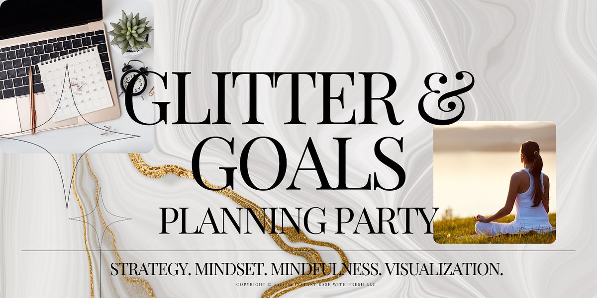 Glitter & Goals Planning Party - Chesapeake