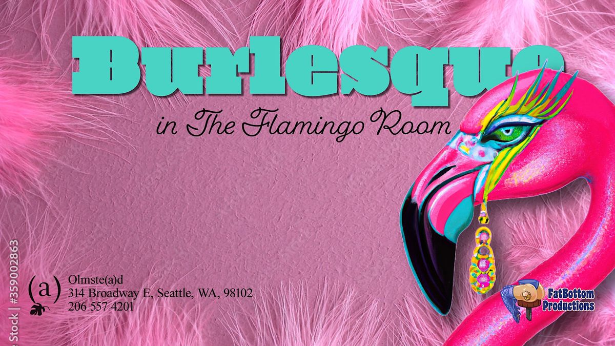 Burlesque in the Flamingo Room: A Nerdlesque Event