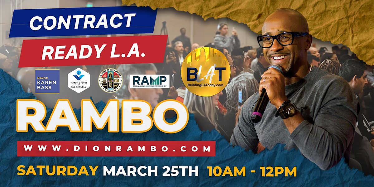 March 25th: CONTRACT READY LA (Powered by Rambo House and Lendistry ...
