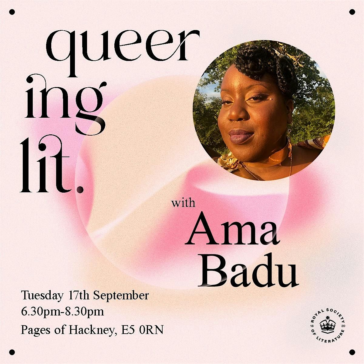 Queering Lit with Ama Badu, Pages of Hackney, London, 17 September 2024