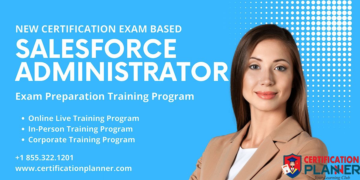 NEW Salesforce Administrator Exam Based Training Program in Jacksonville