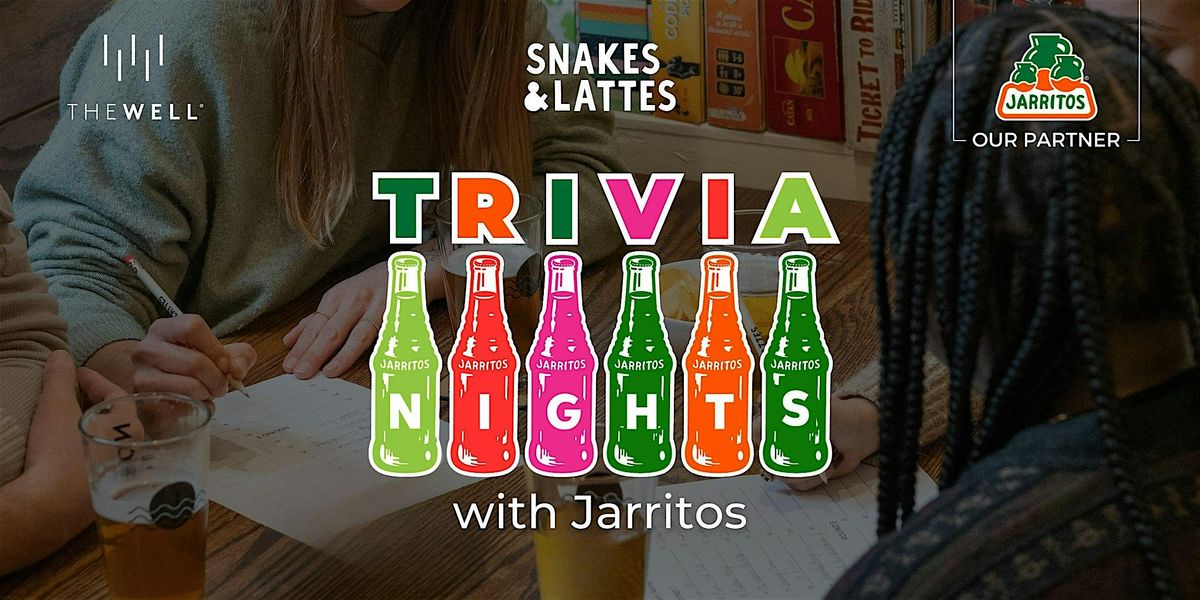 Trivia Night with Jarritos | Snakes & Lattes | Wellington Event Venue