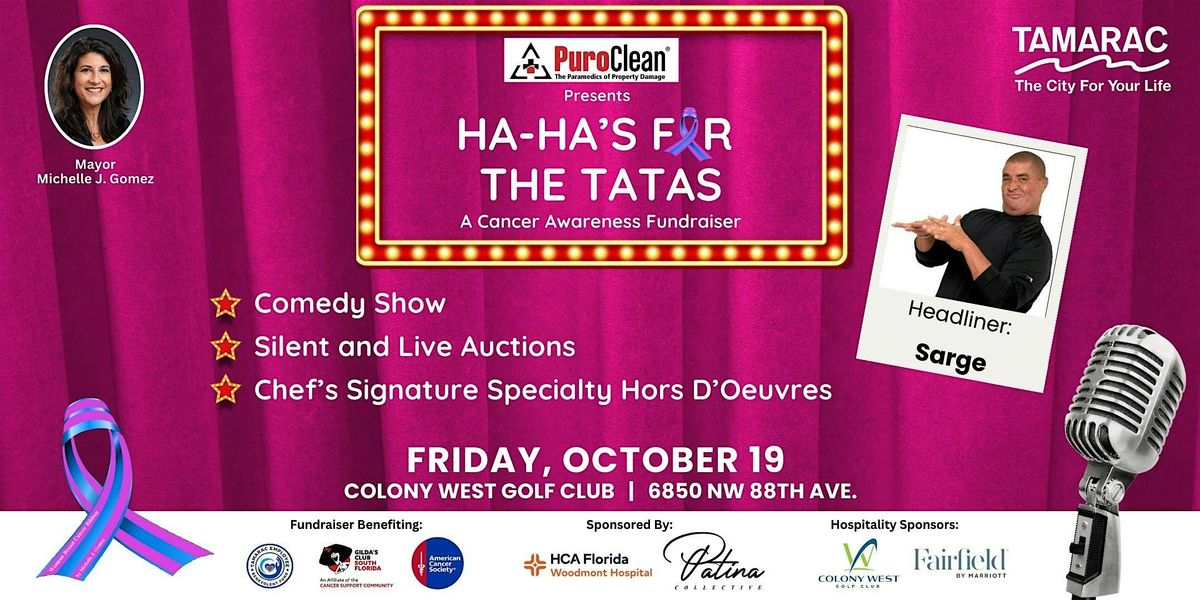 Ha-Ha's for the Tatas Comedy Fundraiser For Cancer Awareness