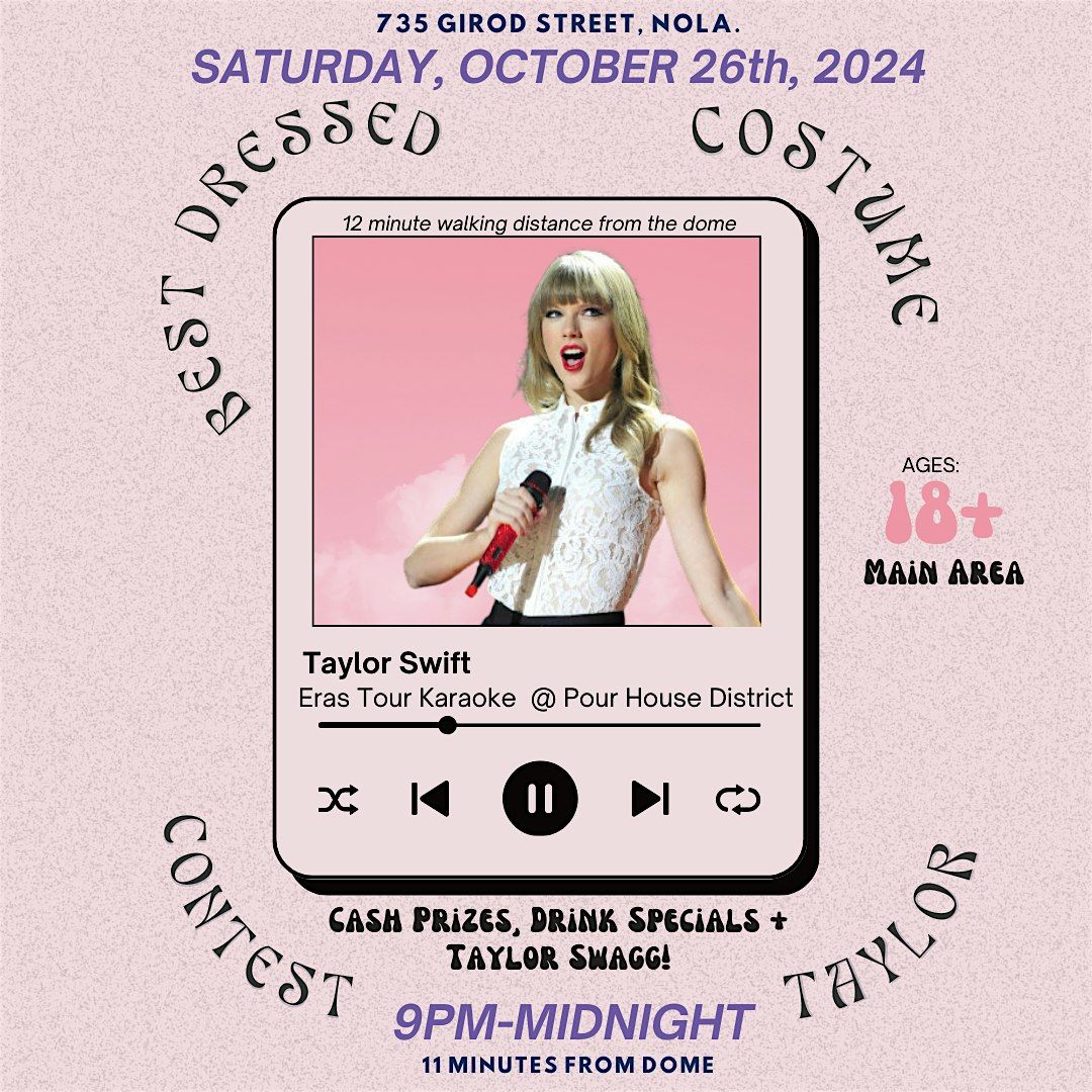 Eras tour KARAOKE + BEST DRESSED TAYLOR COMPETITION