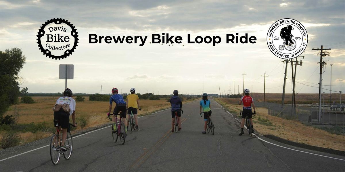 Davis Brewery Bike Loop | Hosted by Davis Bike Collective x Sudwerk