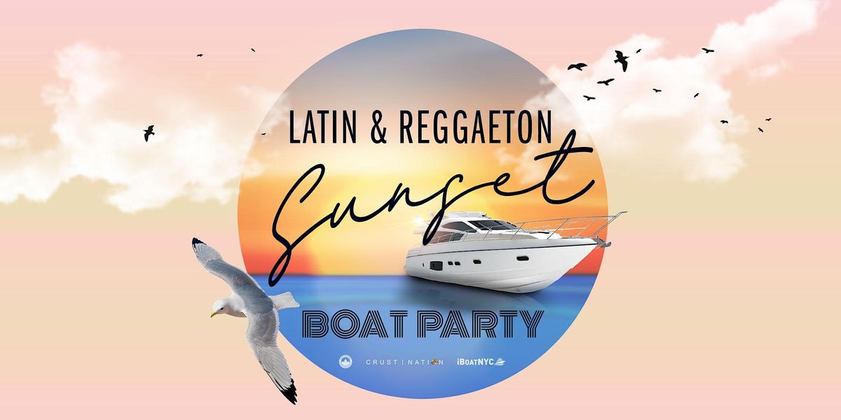 #1 LATINA Sunset Cruise Party