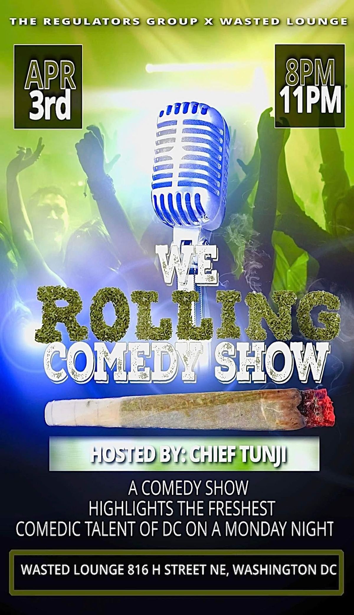 We Rolling Comedy Show