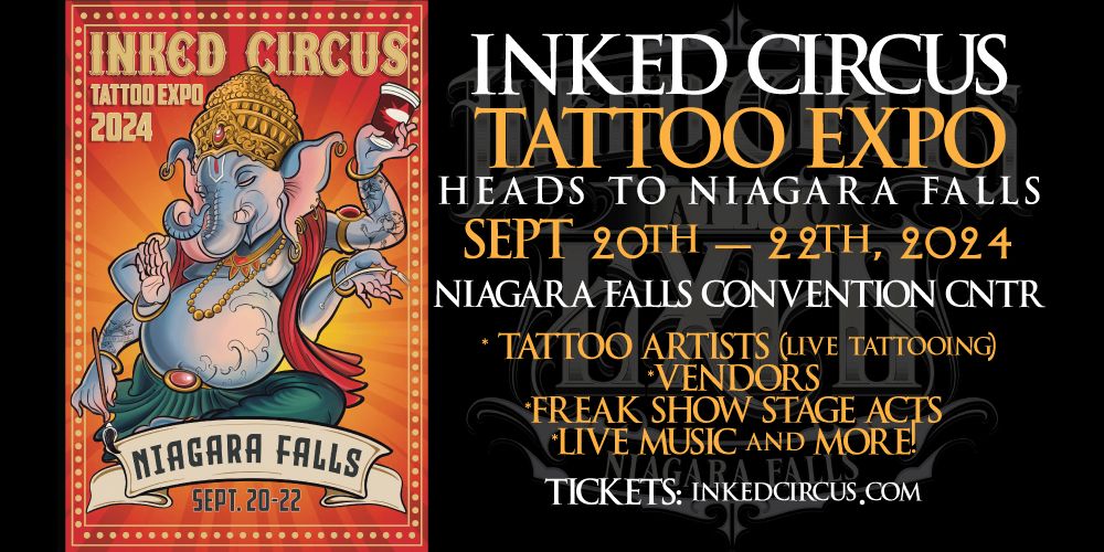 Inked Circus Tattoo Expo - Niagara Falls