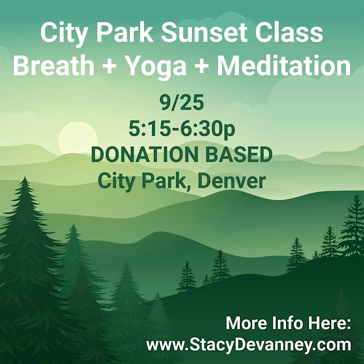 Sunset Breath + Yoga + Meditation - PARK CLASS!