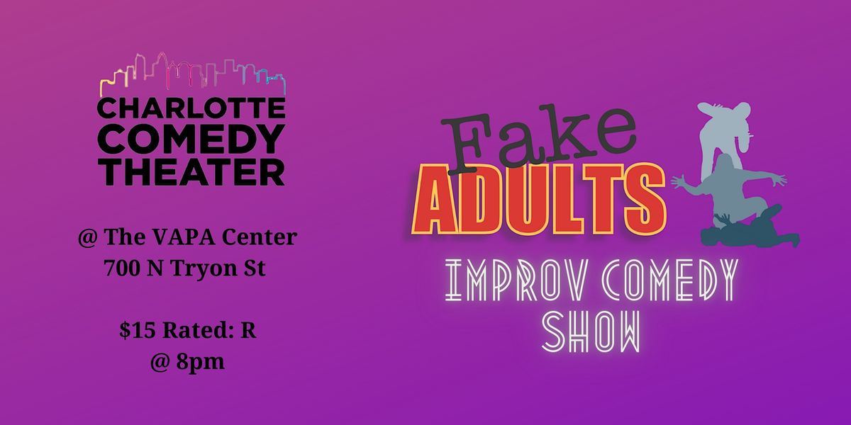 Improv Show with Fake Adults