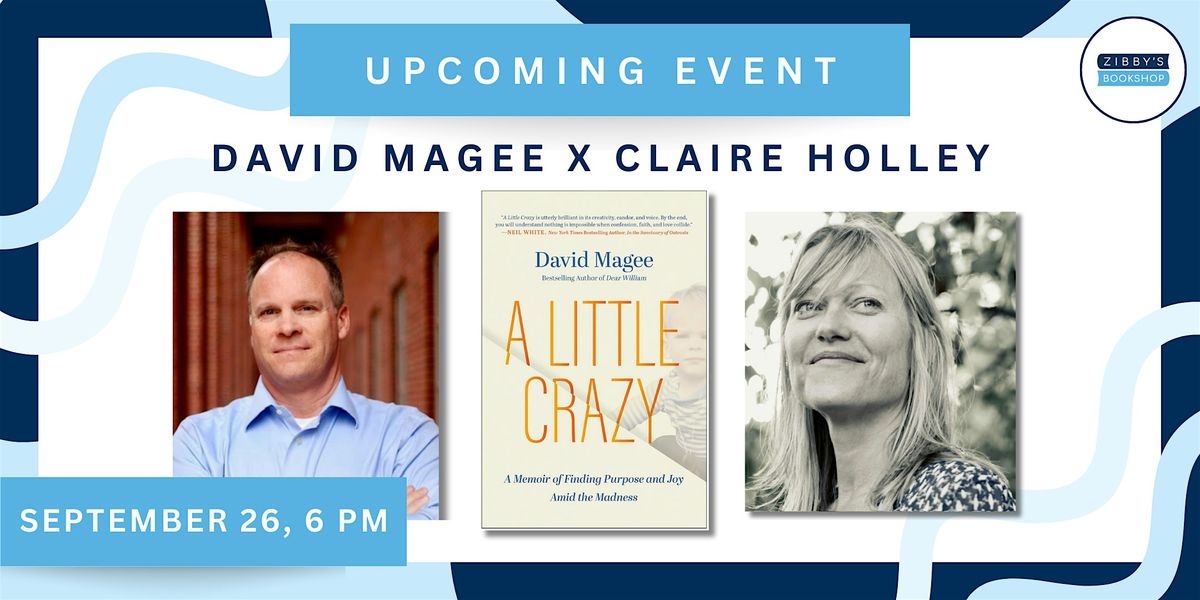 Author event! David Magee x Claire Holley