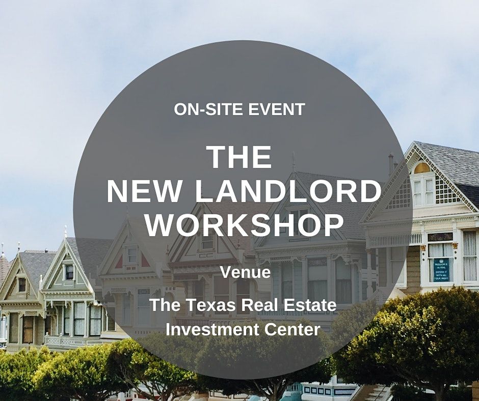 The New Landlord Workshop (On-Site Event)