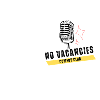 No Vacancies Comedy Club