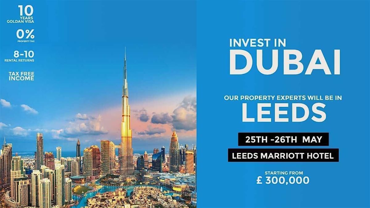 Dubai Property Expo in Leeds