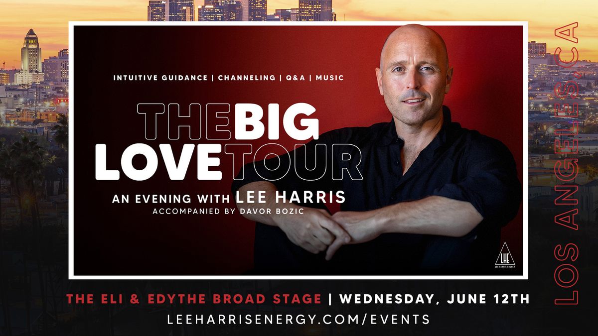 An Evening with Lee Harris -The Eli & Edythe Broad Stage in Santa Monica SOLD OUT