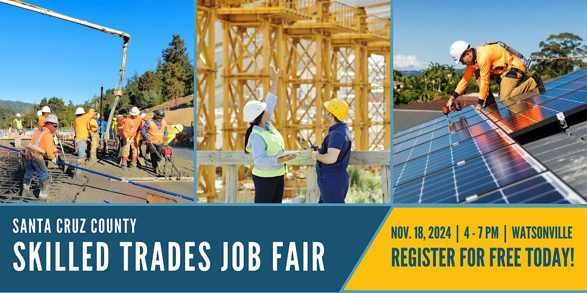 Santa Cruz County Skilled Trades Job Fair 2024