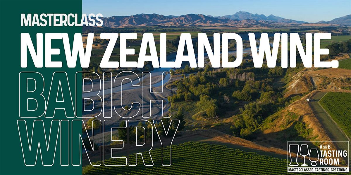 Masterclass: New Zealand Wine - Babich Winery.