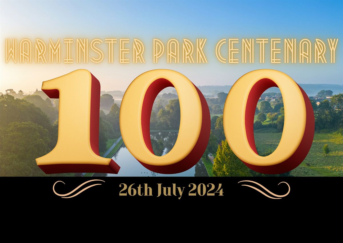 Warminster Park Centenary