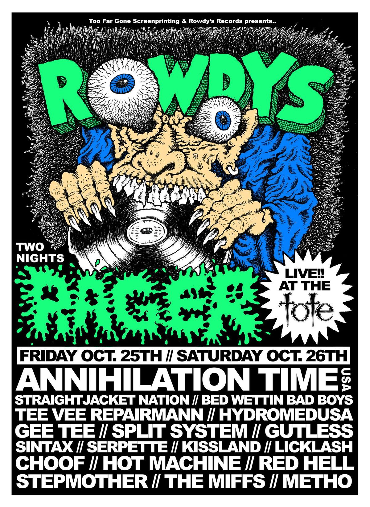 ROWDY'S RAGER: ANNIHILATION TIME (USA) & FRIENDS