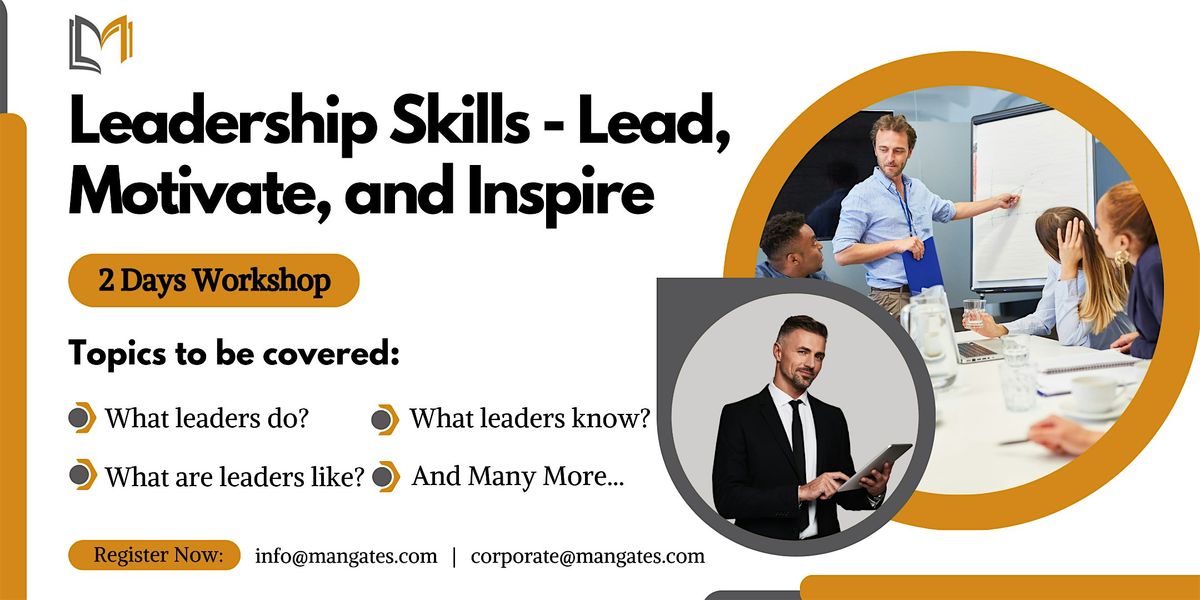 Leadership Excellence 2Days Workshop in Fresno, CA on Aug 08th - 09th, 2024