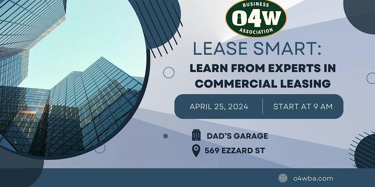 Lease Smart: Learn From Experts In Commercial Leasing